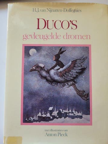 Ducos gevleugelde dromen - H.J. van Nijnatten-Doffegnies, Boeken, Verzenden, Gelezen, H.J. van Nijnatten-Doffegnies