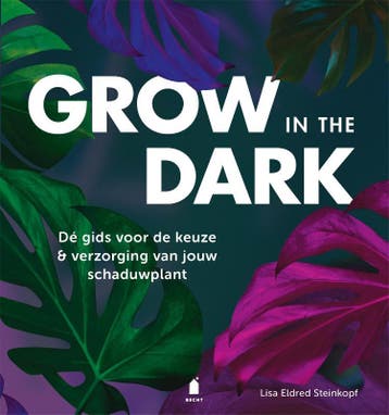 Grow In The Dark | Lisa Eldred Steinkopf | Nieuw, Ophalen of Verzenden, Nieuw, Lisa Eldred Steinkopf