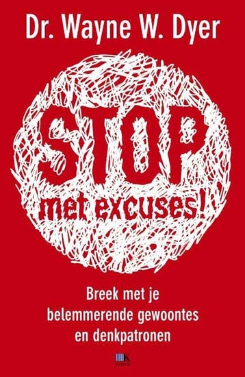Stop! Geen excuses meer - Dyer, Boeken, Verzenden, Gelezen