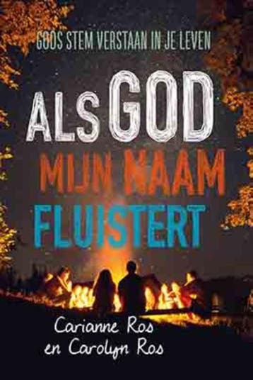 Als God mijn naam fluistert - Carianne Ros 9789033801242, Verzenden, Zo goed als nieuw, Carianne Ros