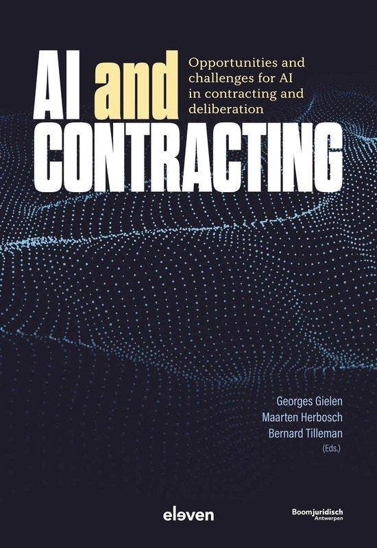 9789462368149 AI and Contracting Georges Gielen, Boeken, Studieboeken en Cursussen, Nieuw, Verzenden