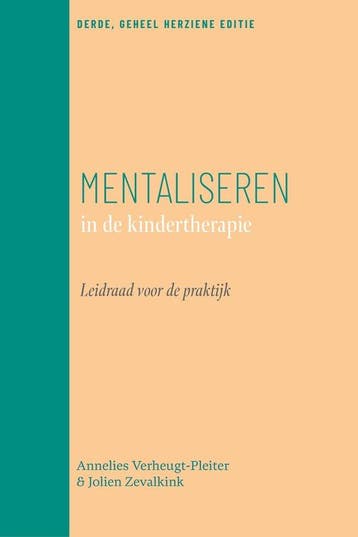 9789057125782 Mentaliseren in de kindertherapie, Verzenden, Nieuw, Annelies Verheugt-Pleiter