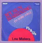 Lou Matera – My Sun Is Shining (O Sole Mio) / Ps And Qs (, Ophalen of Verzenden, Nieuw in verpakking