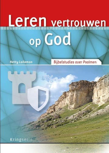 Leren vertrouwen op God / Kringserie - Hetty Lalleman, Verzenden, Zo goed als nieuw, Hetty Lalleman