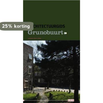 Architectuurgids Grunobuurt 9789071903168 Jan van Booma, Verzenden, Zo goed als nieuw, Jan van Booma