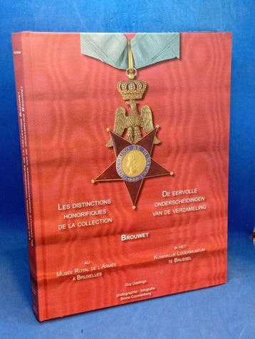 - - Les distinctions honorifiques de la collection/De, Antiek en Kunst