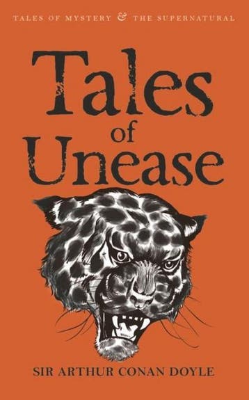 Tales Of Unease - Arthur Conan Doyle 9781840220780, Verzenden, Gelezen, Arthur Conan Doyle