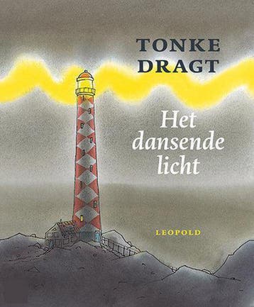 Het dansende licht / Dagonaut en Unauwen - Tonke Dragt, Verzenden, Zo goed als nieuw, Tonke Dragt
