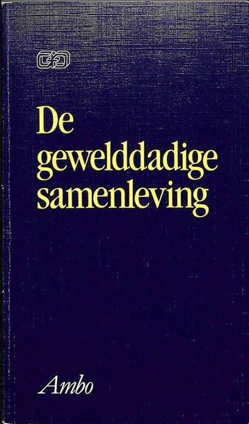 De gewelddadige samenleving - Hans Achterhuis 9789026313325, Verzenden, Gelezen, Hans Achterhuis