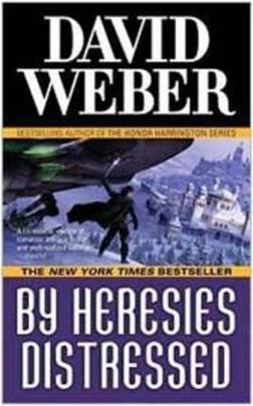 By Heresies Distressed 9780765353993 David Weber, Verzenden, Gelezen, David Weber