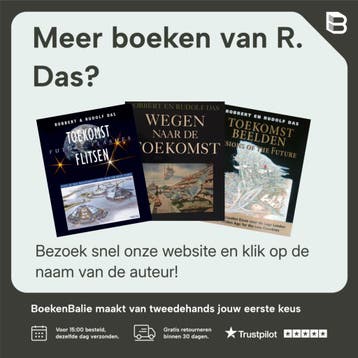 Wegen naar de toekomst - R. Das 9789051213454, Verzenden, Zo goed als nieuw, R. Das