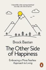 The Other Side of Happiness 9780141982106 Brock Bastian, Verzenden, Gelezen, Brock Bastian