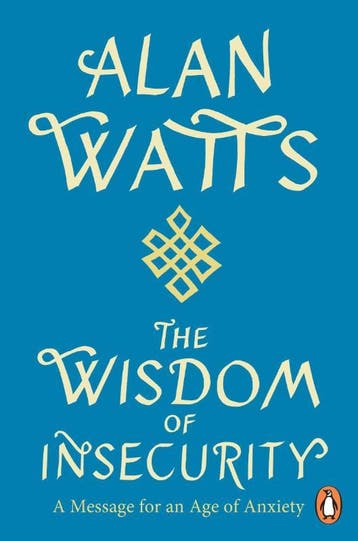 Wisdom Of Insecurity | Alan W Watts | Nieuw, Boeken, Ophalen of Verzenden, Nieuw, Alan W Watts