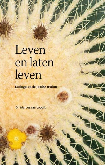 Leven en laten leven - Marcus van Loopik 9789492110251, Verzenden, Gelezen, Marcus van Loopik