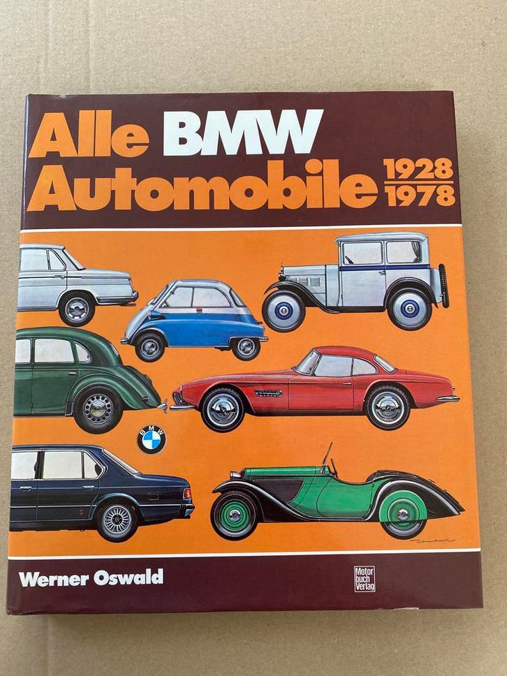 Alle BMW types - 1928-1978 - DUITS, Boeken, Auto's | Boeken, Zo goed als nieuw, BMW, Ophalen of Verzenden