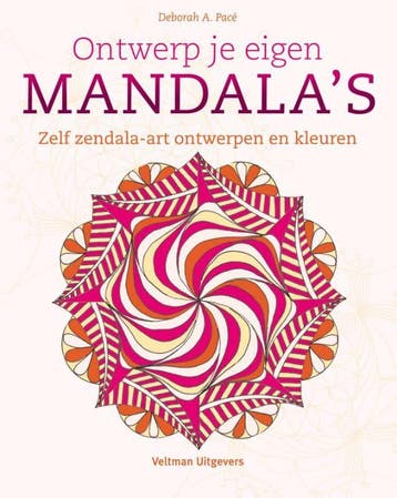 Ontwerp uw eigen mandalas - Deborah A. Pace 9789048313198, Verzenden, Zo goed als nieuw, Deborah A. Pace