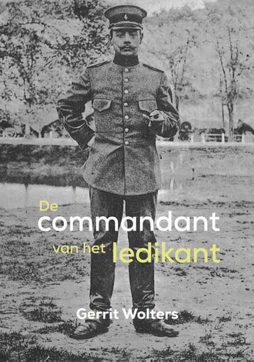 De Commandant Van Het Ledikant | Gerrit Wolters | Nieuw, Boeken, Geschiedenis | Stad en Regio, Ophalen of Verzenden, Nieuw, Gerrit Wolters