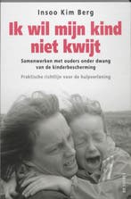 Ik wil mijn kind niet kwijt 9789060207819, Boeken, Zo goed als nieuw