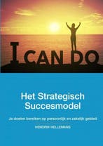 9789402179729 Het Strategisch Succesmodel | Tweedehands, Boeken, Verzenden, Zo goed als nieuw, Hendrik Hellemans