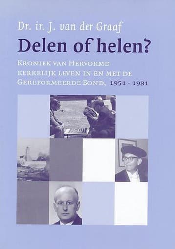 Delen of helen ? 9789043504560 J. Van der Graaf, Verzenden, Zo goed als nieuw, J. Van der Graaf