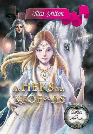 De Heks van stof en as / Heksen van Fantasia / 5, Verzenden, Gelezen, Thea Stilton