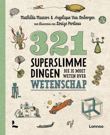 321 superslimme dingen die je moet weten over wetenschap /, Verzenden, Zo goed als nieuw, Mathilda Masters