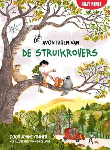 De avonturen van de struikrovers | 9789030509714 | Jonne, Ophalen of Verzenden, Zo goed als nieuw, Jonne Kramer