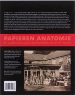 Papieren anatomie 9789057306068, Verzenden, Gelezen