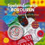 Spelenderwijs borduren 9789021334110 R. van Eck-Dekkers, Verzenden, Gelezen, R. van Eck-Dekkers