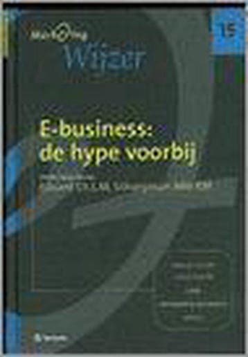 E-business: de hype voorbij / MarketingWijzer / 15, Verzenden, Zo goed als nieuw