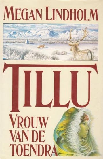 Tillu, vrouw van de toendra - Lindholm 9789067903165, Verzenden, Gelezen, Lindholm