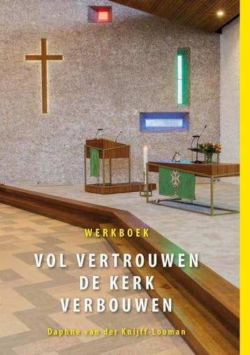 Vol Vertrouwen De Kerk Verbouwen | Daphne Knijff-Looman, Ophalen of Verzenden, Nieuw, Daphne Knijff-Looman