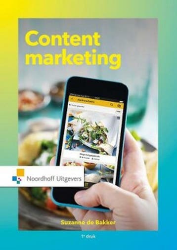 9789001877569 Contentmarketing | Tweedehands, Verzenden, Zo goed als nieuw, Suzanne de Bakker