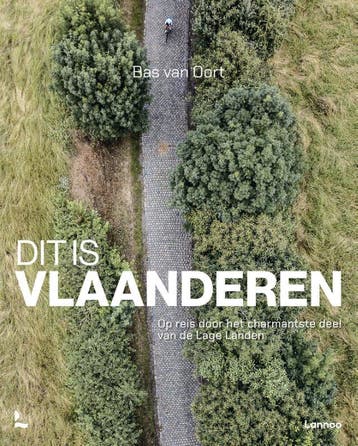 Dit is Vlaanderen - Bas van Oort 9789401481663, Verzenden, Zo goed als nieuw, Bas van Oort