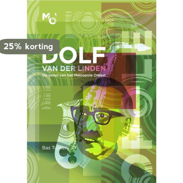 Dolf van der Linden, De vader van het Metropole Orkest, Boeken, Overige Boeken, Zo goed als nieuw, Verzenden