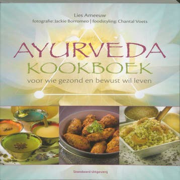Ayurveda kookboek - Lies Ameeuw 9789002239953, Verzenden, Zo goed als nieuw, Lies Ameeuw