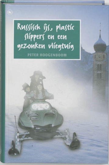 Russisch Ijs, Plastic Slippers En Een Gezonken Vliegtuig, Boeken, Verzenden, Gelezen