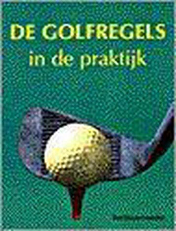 De golfregels in de praktijk - T. Bouwmeester 9789065556875, Verzenden, Gelezen, T. Bouwmeester