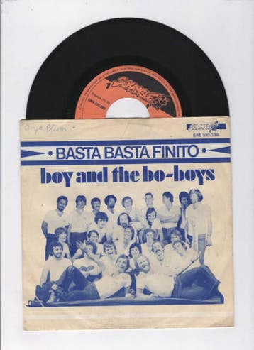Boy And The Bo-Boys – Basta Basta Finito / (Instrumental) (1, Ophalen of Verzenden, Nieuw in verpakking