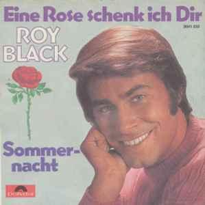 vinyl single 7 inch - Roy Black - Eine Rose Schenk Ich Di..., Verzenden, Zo goed als nieuw, 7 inch, Pop