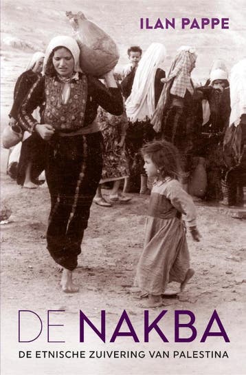 De Nakba 9789401919364 Ilan Pappe, Verzenden, Gelezen, Ilan Pappe