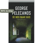 De weg naar huis 9789041413260 George Pelecanos, Verzenden, Zo goed als nieuw, George Pelecanos