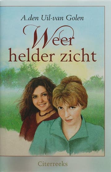Weer helder zicht - Anja Den Uil-Van Golen 9789059771598, Boeken, Verzenden, Gelezen, Anja Den Uil-Van Golen