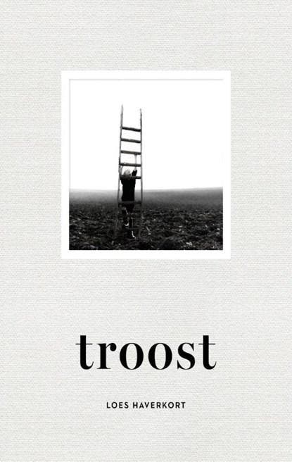 Troost | 9789021344669 | Loes Haverkort, Boeken, Literatuur, Zo goed als nieuw, Ophalen of Verzenden