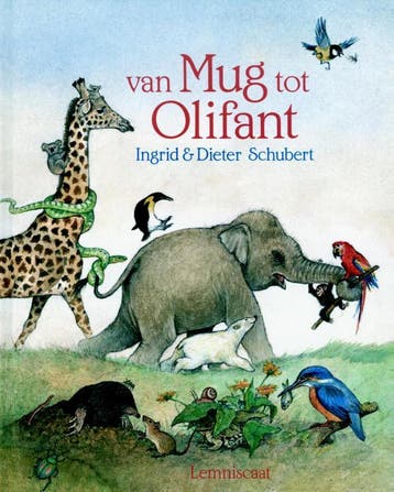 Van Mug Tot Olifant | Nieuw, Ophalen of Verzenden, Nieuw, Ingrid Schubert-Dieter&Ingrid Schubert