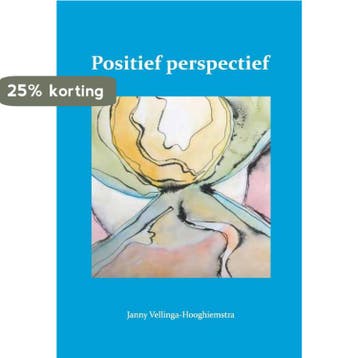 Positief perspectief - Janny Vellinga 9789082958027, Verzenden, Zo goed als nieuw, Janny Vellinga
