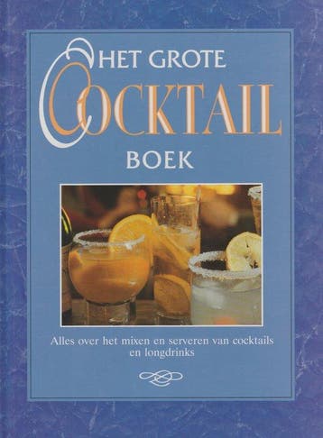 GROTE COCKTAILBOEK - Velden, Verzenden, Gelezen