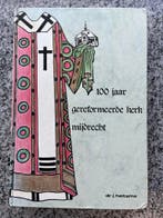 100 jaar Gereformeerde Kerk Mijdrecht, 20e eeuw of later, Gelezen, Dr. J. Haitsema