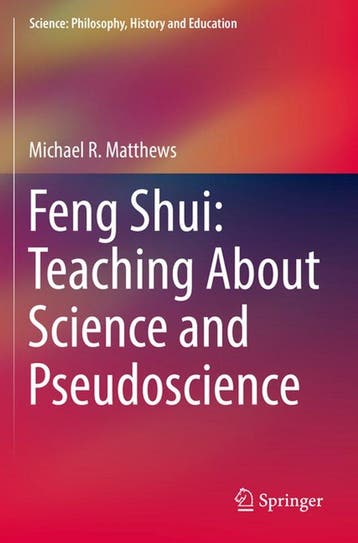 9783030188245 Feng Shui Teaching About Science and Pseudo..., Boeken, Verzenden, Nieuw, Michael R. Matthews