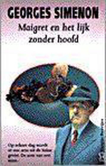 Maigret en het lijk zonder hoofd / Maigret - Georges Simenon, Verzenden, Gelezen, Georges Simenon